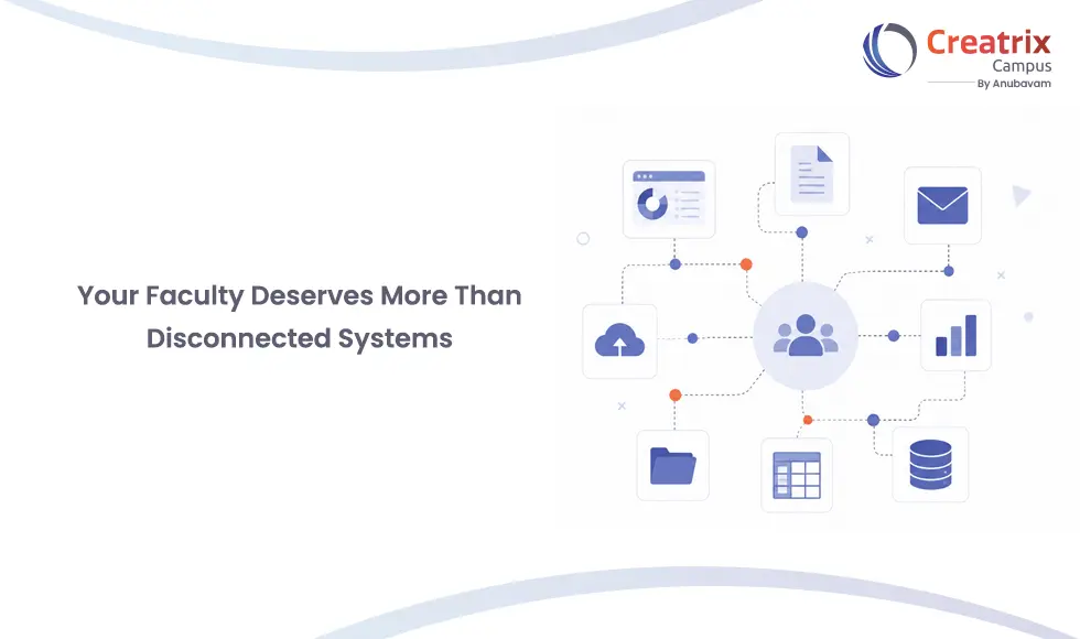 Your-Faculty-Deserves-More-Than-Disconnected-Systems.webp