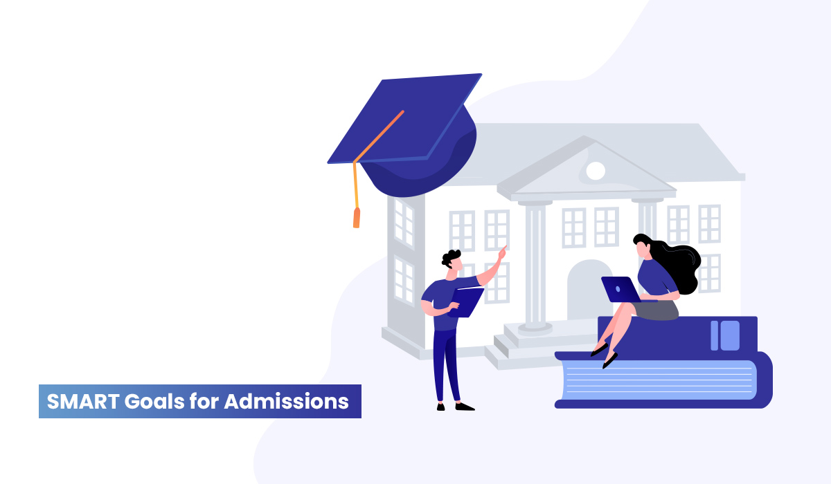 SMART Goals for Admissions