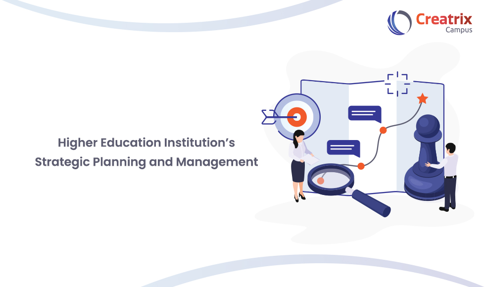 Higher Education Institution's Strategic Planning and Management