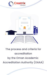 The Process and criteria for accreditation by the Oman Academic Accreditation Authority (OAAA)