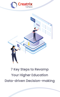 7 Key Steps to Revamp Your Higher Education Data-driven Decision-making