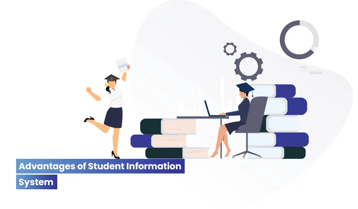 advantages of student information systems