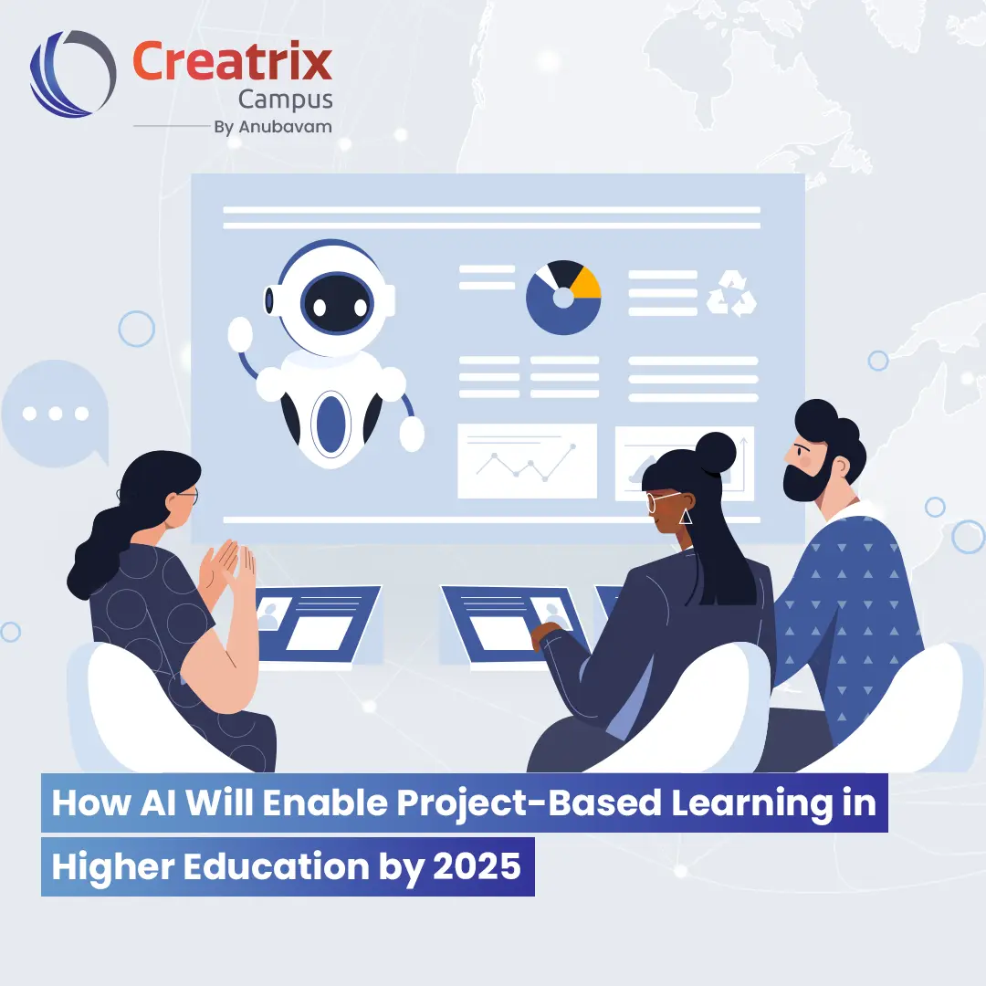 How_AI_Will_Enable_Project-Based_Learning_in_Higher_Education_by_2025